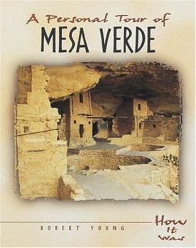 Hardcover A Personal Tour of Mesa Verde Book