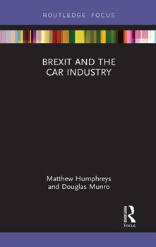 Paperback Brexit and the Car Industry Book