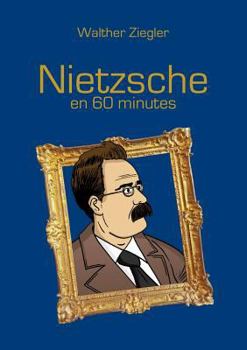 Paperback Nietzsche en 60 minutes [French] Book