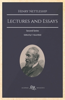 Lectures and Essays: Second Series