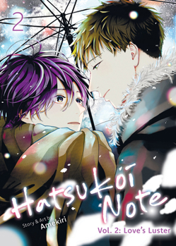 Paperback Hatsukoi Note Vol. 2: Love's Luster Book