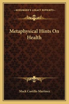 Paperback Metaphysical Hints On Health Book