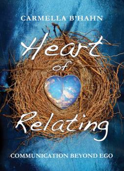 Paperback Heart of Relating Book