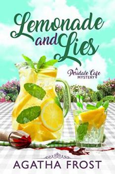 Paperback Lemonade and Lies (Peridale Cafe Cozy Mystery) Book