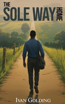 Hardcover The Sole Way Home Book