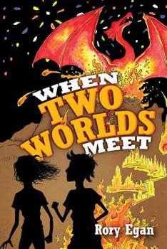 Paperback When Two Worlds Meet: Book One in The Dreamtime Adventures Book