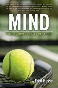 Paperback Mind - The Psychology Part of Tennis Book