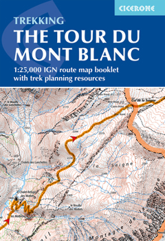 Paperback Tour Du Mont Blanc Map Booklet: 1:25,000 Ign Route Map Booklet Book
