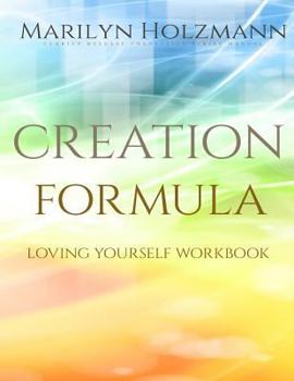 Paperback Creation Formula: Loving Yourself Workbook: Clarity Release Connection Book