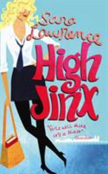 High Jinx - Book #1 of the Jinx