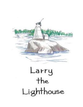 Paperback Larry the Lighthouse Book