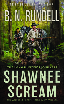 Library Binding Shawnee Scream: The Long Hunter's Journals [Large Print] Book
