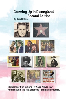 Paperback Growing Up In Disneyland Second Edition Book