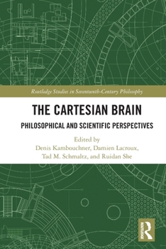 Paperback The Cartesian Brain: Philosophical and Scientific Perspectives Book