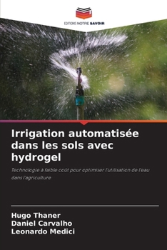 Paperback Irrigation automatisée dans les sols avec hydrogel [French] Book