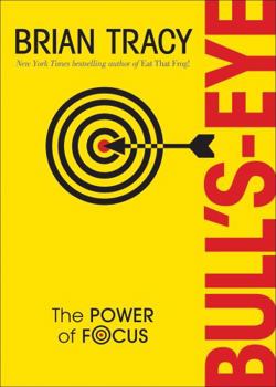 Hardcover Bull's-Eye: The Power of Focus Book