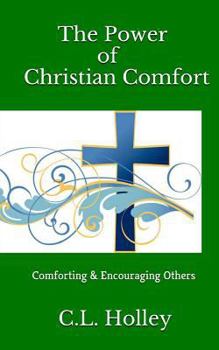 Paperback The Power of Christian Comfort Book