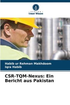 Paperback CSR-TQM-Nexus: Ein Bericht aus Pakistan [German] Book