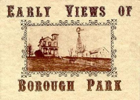 Paperback Early Views of Borough Park Book