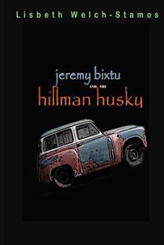 Paperback Jeremy Bixtu and the Hillman Husky Book