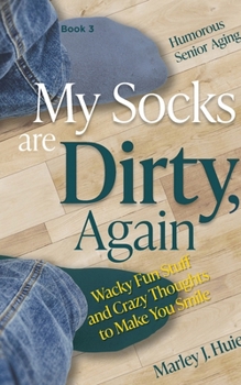 Paperback My Socks are Dirty, Again [Large Print] Book