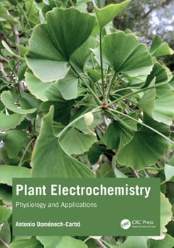 Paperback Plant Electrochemistry: Physiology and Applications Book