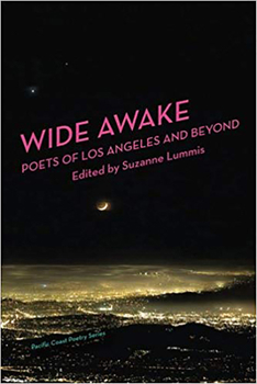 Wide Awake: Poetry of Los Angeles and Beyond