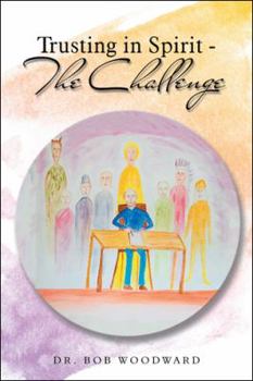 Hardcover Trusting in Spirit-The Challenge Book