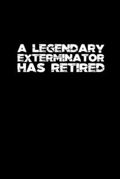 A legendary exterminator has retired: Hangman Puzzles Mini Game Clever Kids 110 Lined pages 6 x 9 in 15.24 x 22.86 cm Single Player Funny Great Gift