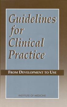Paperback Guidelines for Clinical Practice: From Development to Use Book