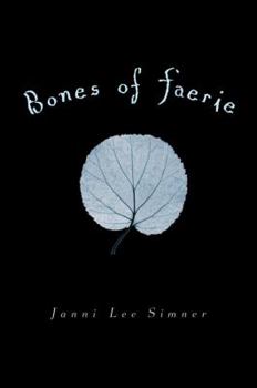 Paperback Bones of Faerie: Book 1 Book