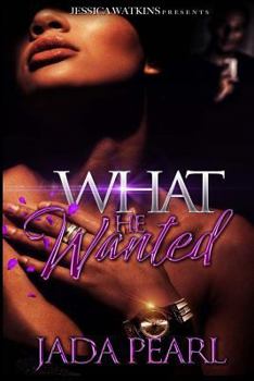 Paperback What He Wanted Book