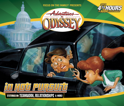 In Hot Pursuit (Adventures in Odyssey, 41) - Book #41 of the Adventures in Odyssey