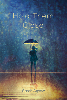 Paperback Hold Them Close Book