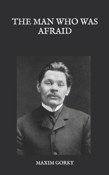 Paperback The Man Who Was Afraid Book