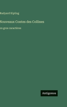 Hardcover Nouveaux Contes des Collines: en gros caractères [French] Book