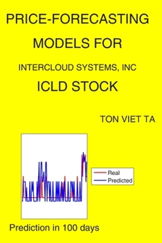 Paperback Price-Forecasting Models for InterCloud Systems, Inc ICLD Stock Book