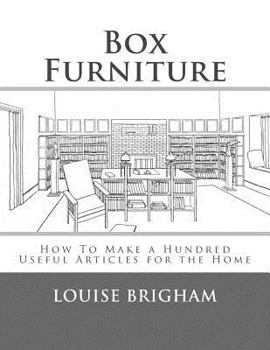 Paperback Box Furniture: How To Make a Hundred Useful Articles for the Home Book