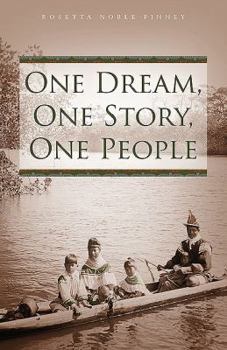 Paperback One Dream, One Story, One People Book