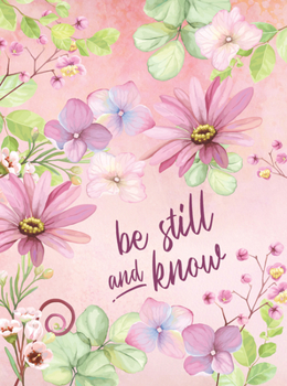 Hardcover Be Still and Know Journal Book