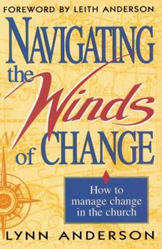 Paperback Navigating the Winds of Change Book