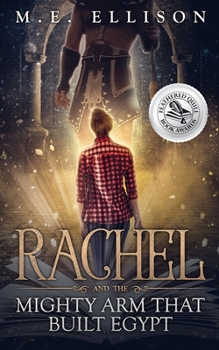 Paperback Rachel and the Mighty Arm that Built Egypt Book