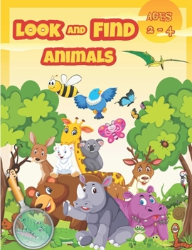 Paperback Look and Find Animals: Activity books for kids ages 2-4. Book