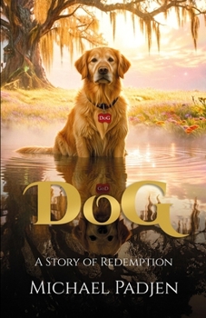 Paperback DoG: A Story of Redemption Book