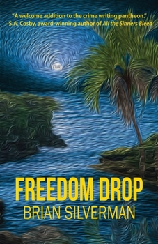 Paperback Freedom Drop: A Len Buonfiglio/Caribbean Mystery Book