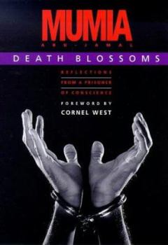 Paperback Death Blossoms: Reflections from a Prisoner of Conscience Book