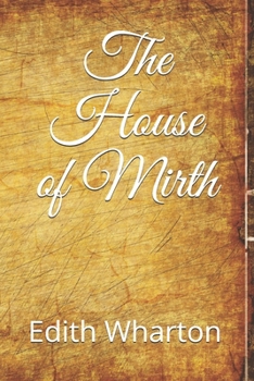 The House of Mirth