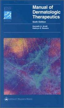 Spiral-bound Manual of Dermatologic Therapeutics: With Essentials of Diagnosis Book