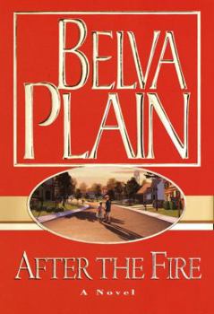 Hardcover After The Fire: A Novel Book