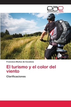 Paperback El turismo y el color del viento [Spanish] Book